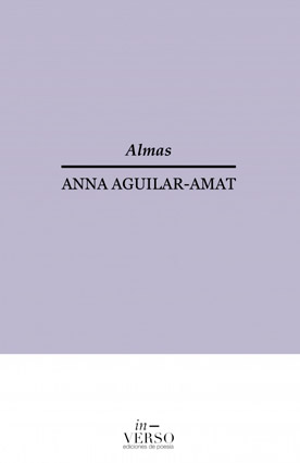 Almas, Anna Aguilar Amat, Primer llibre de l'autora en castellà, dedicat a la seva mare.